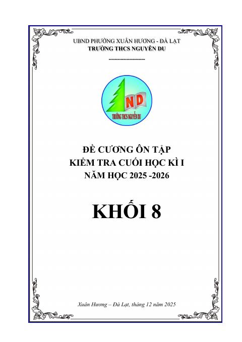 Đề cương ôn tập Học kì 1 Toán 8 năm 2025–2026 trường THCS Nguyễn Du (Lâm Đồng)